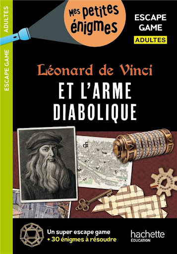 escape game adulte ; Léornard de Vinci et l'arme diabolique