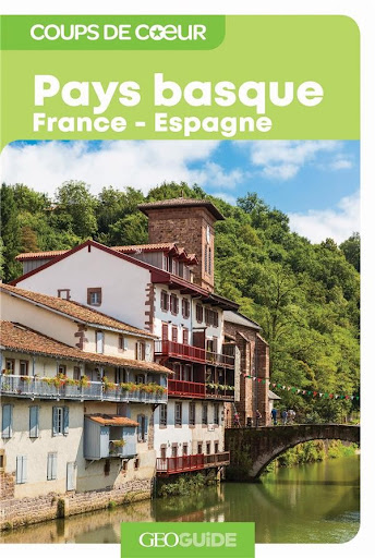 Visiter le Pays Basque : les 8 endroits incontournables