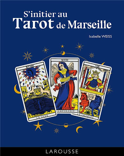 Le Tarot de Marseille - Pierres de Lumiere