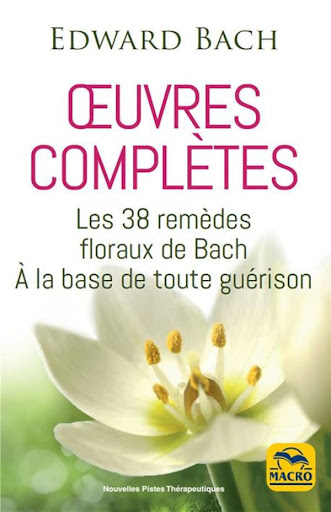 Le grand livre des fleurs de Bach pour se soigner - Angoisse