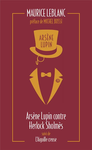 Arsène Lupin contre Herlock Sholmes ; l'aiguille creuse