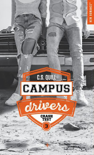 Campus Drivers, tome 4 : Love Machine