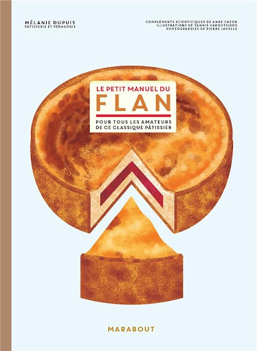 Recette Flan parisien avec la préparation pour flans - La cuisine familiale  : Un plat, Une recette