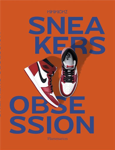 Livre : Quand les sneakers deviennent légendes, le livre de