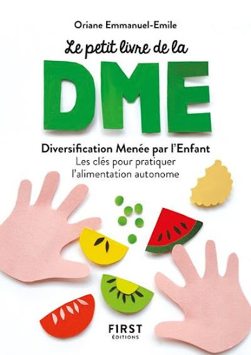 Guide complet de la DME (Diversification Menée par L'Enfant)