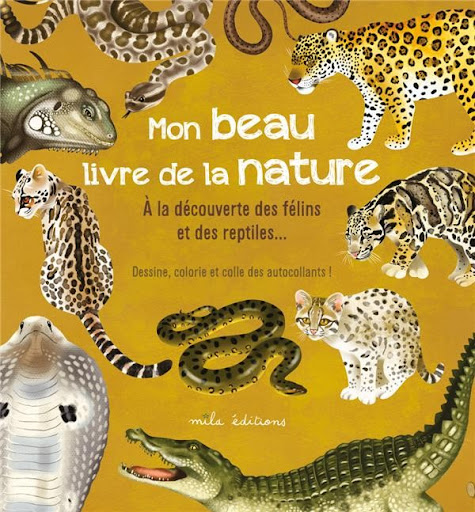 Mon beau cahier de coloriage : La nature - Mila Éditions