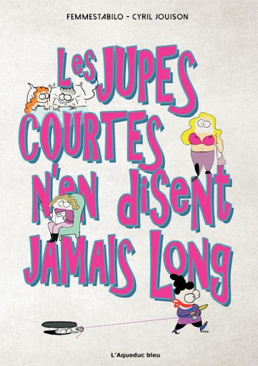 Les jupes courtes n en disent jamais long pass Culture