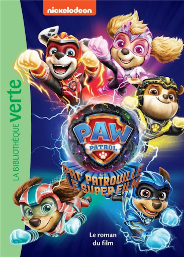 Pat' Patrouille: Collection 2 Films - PAW Patrol: The Mighty Movie